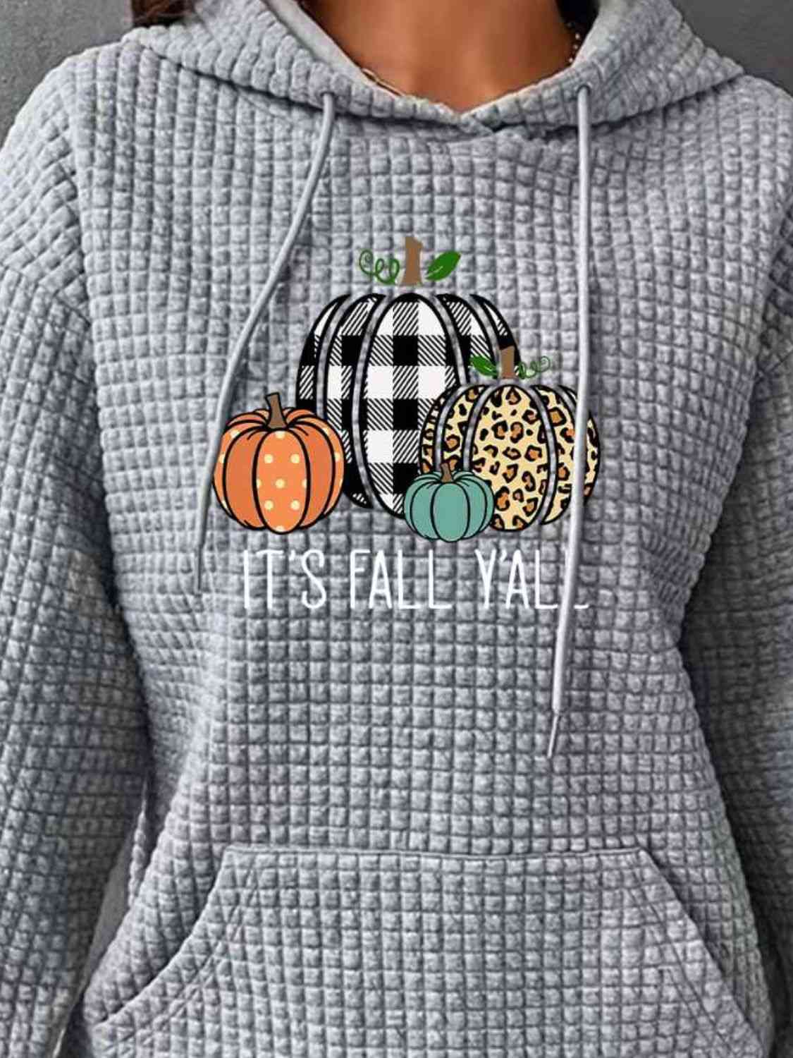 IT'S FALL YALL Full Size Graphic Hoodie